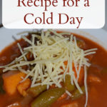 Soup is the Recipe for a Cold Day