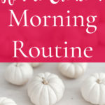 Morning Routine – Yes You Can!