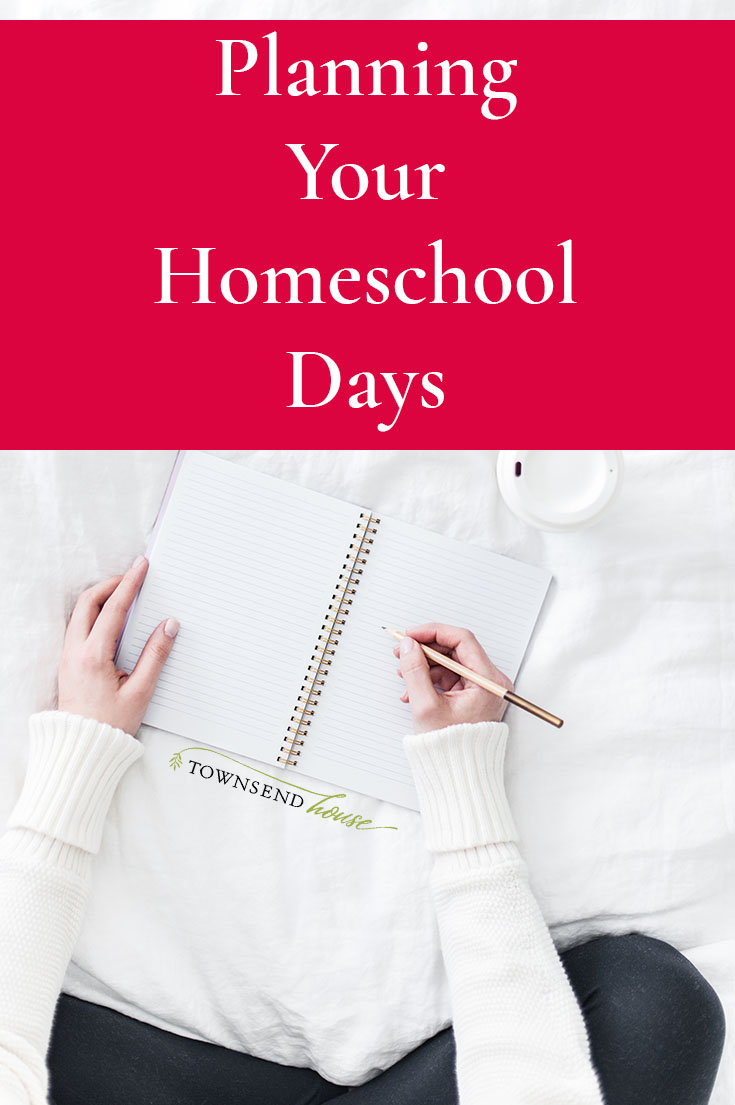 Planning Your Homeschool Days – 31 Days