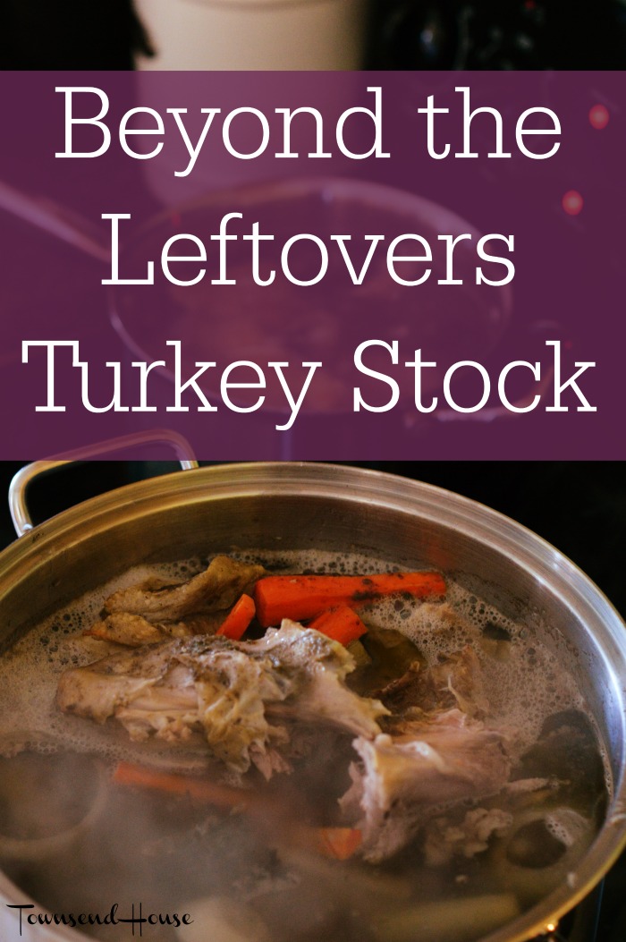 Beyond the Leftovers – Turkey Stock & Turkey Pot Pie