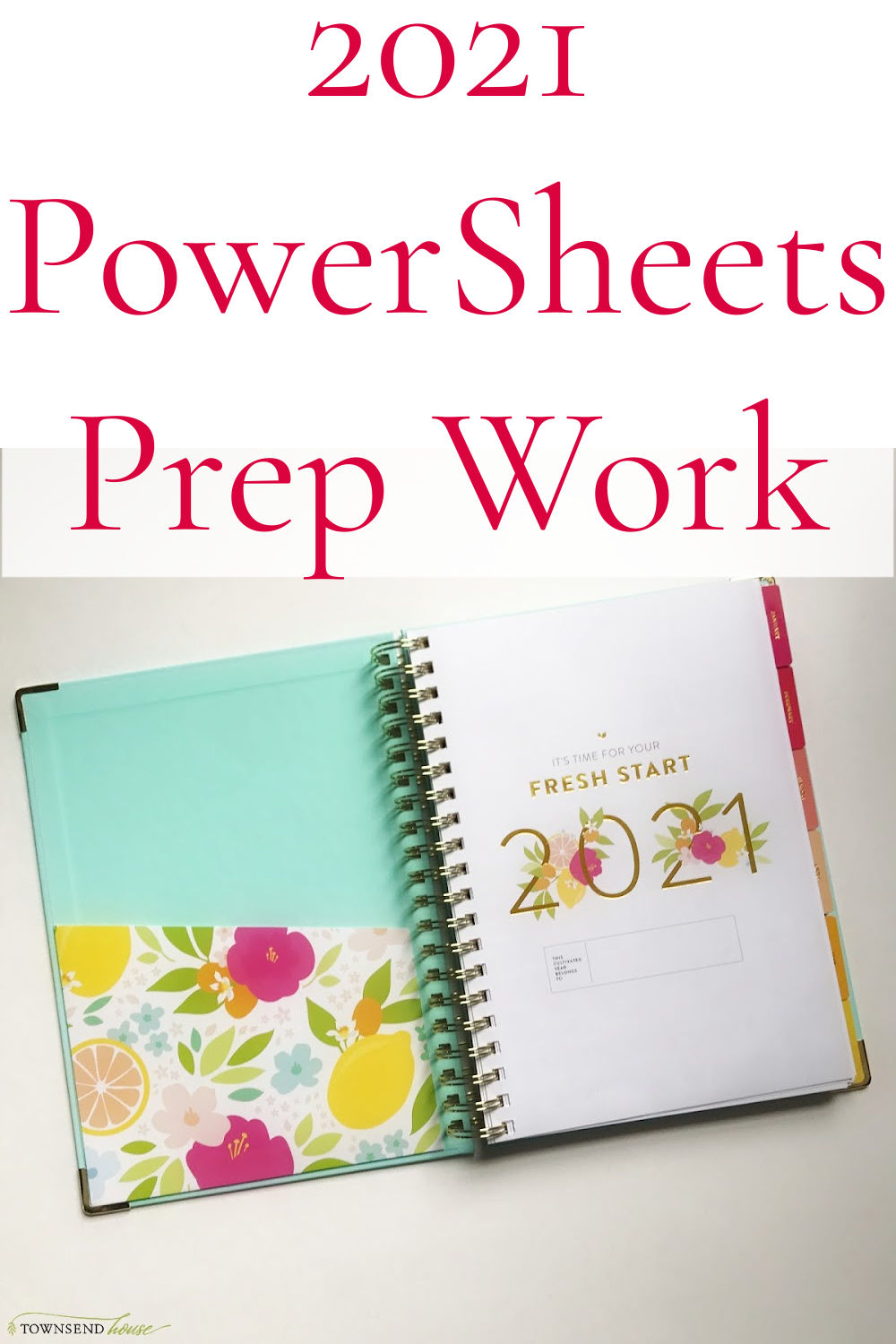 2021 PowerSheets Prep Work: Goal Setting 101