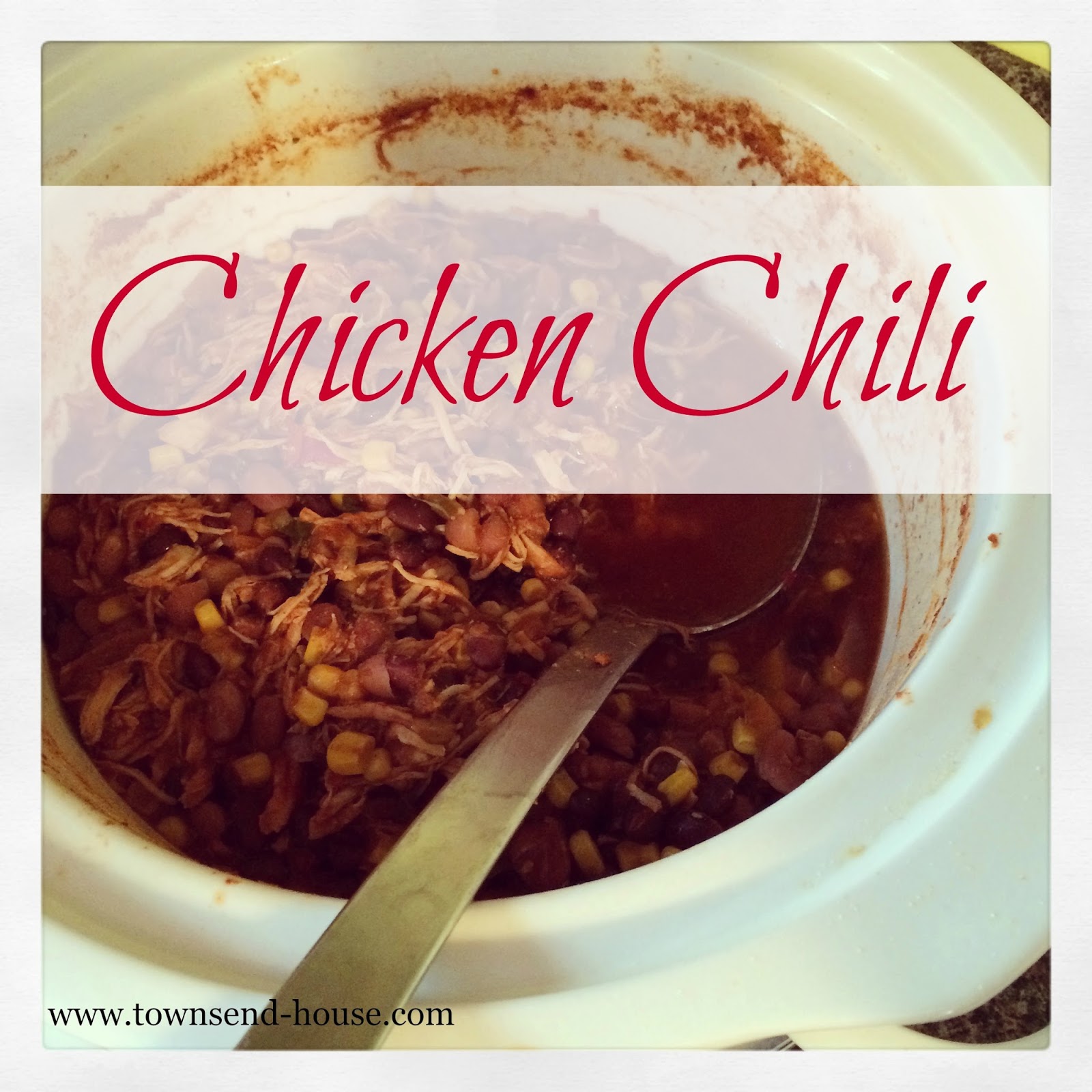 Chicken Chili Recipe