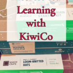 How to Explore Interest-led Learning with KiwiCo Crates