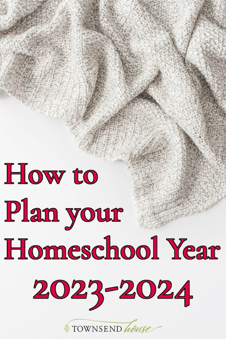 How to Plan Your Homeschool Year: 2023-2024