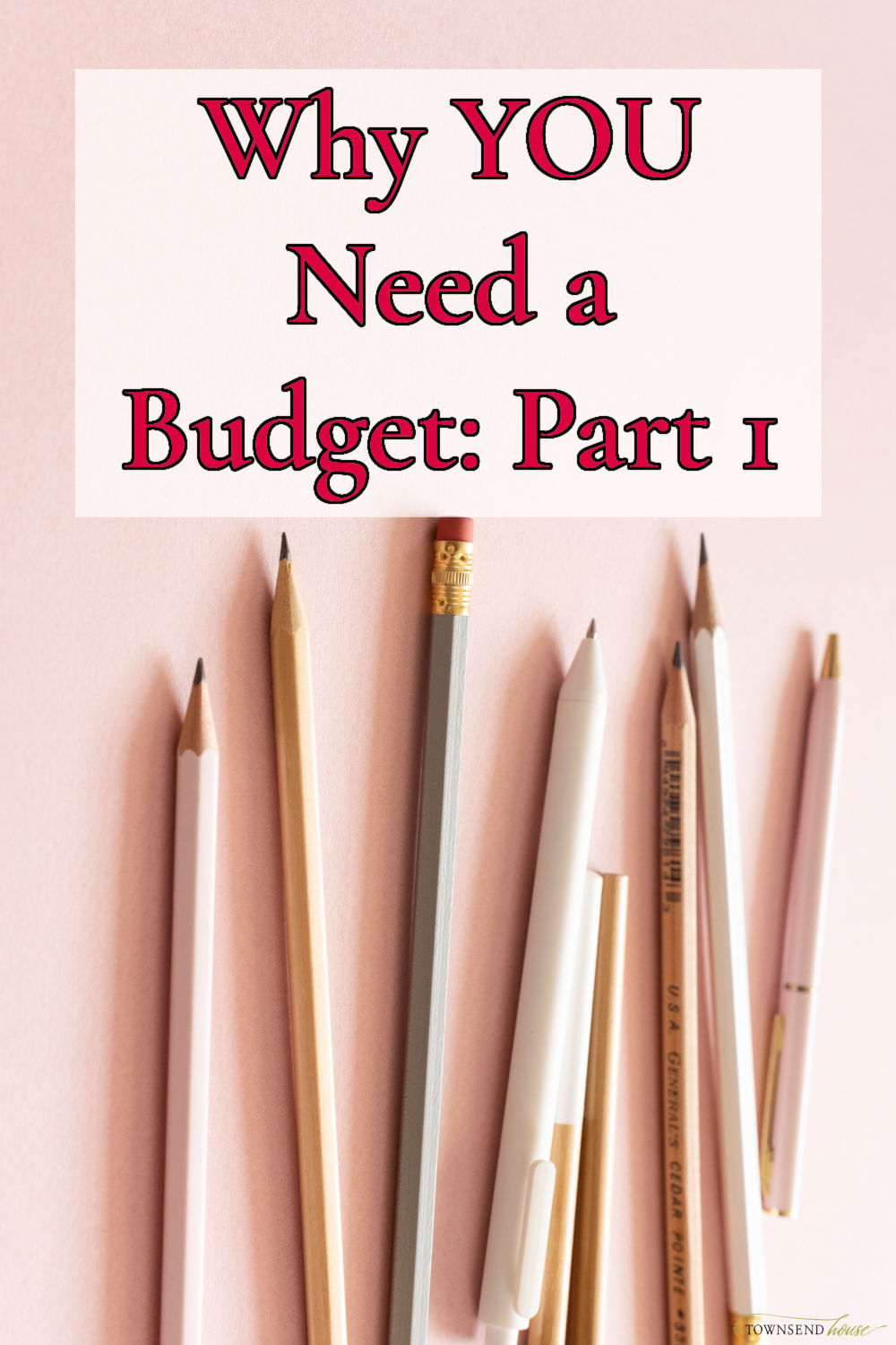 Why YOU Need to Budget