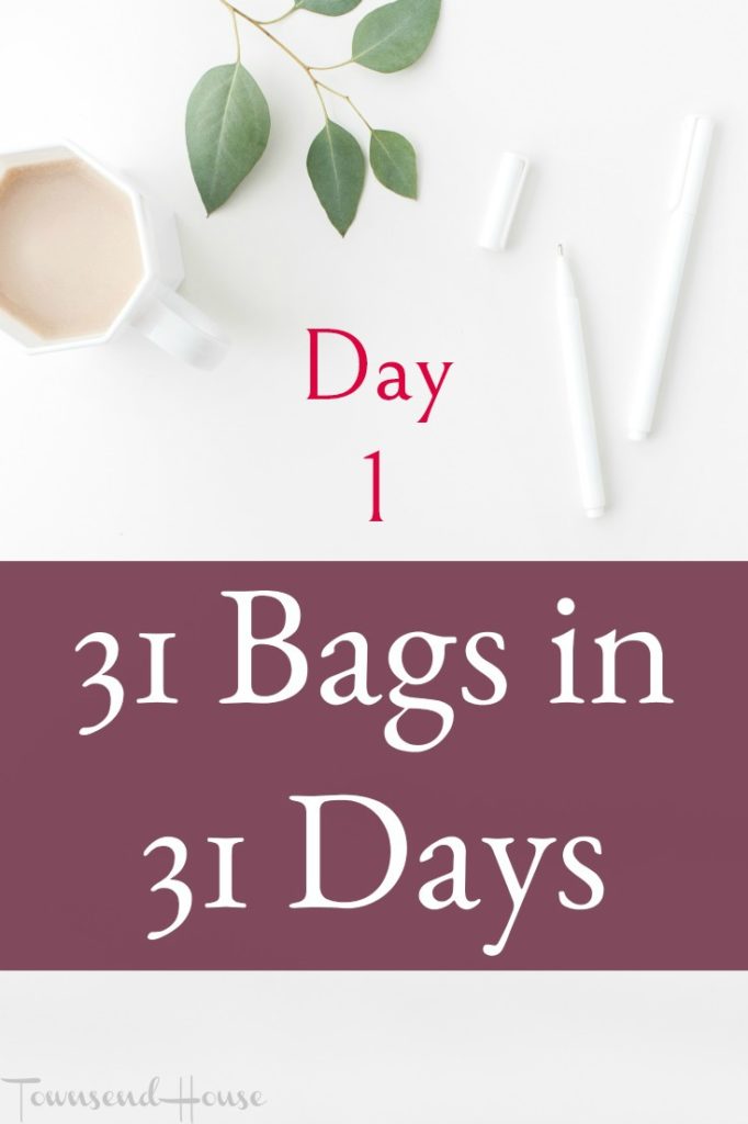 Get rid of 31 Bags of *stuff* in 31 Days - Day 1