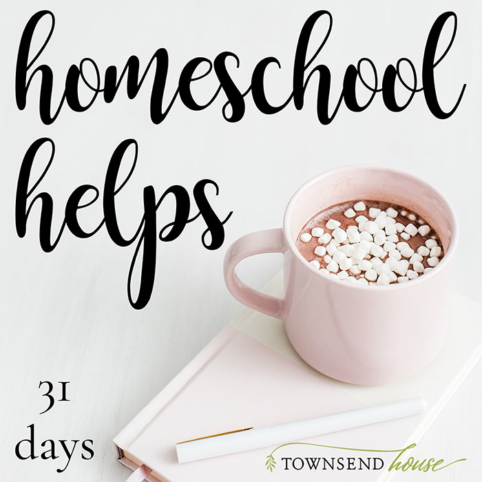 31 Days of Homeschool Helps