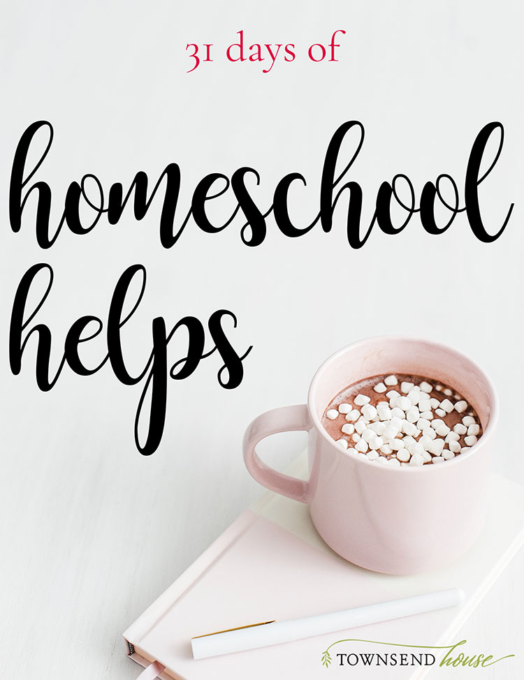 31 Days of Homeschool Helps