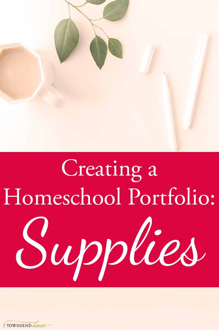 How to Create a Homeschool Portfolio – Supplies