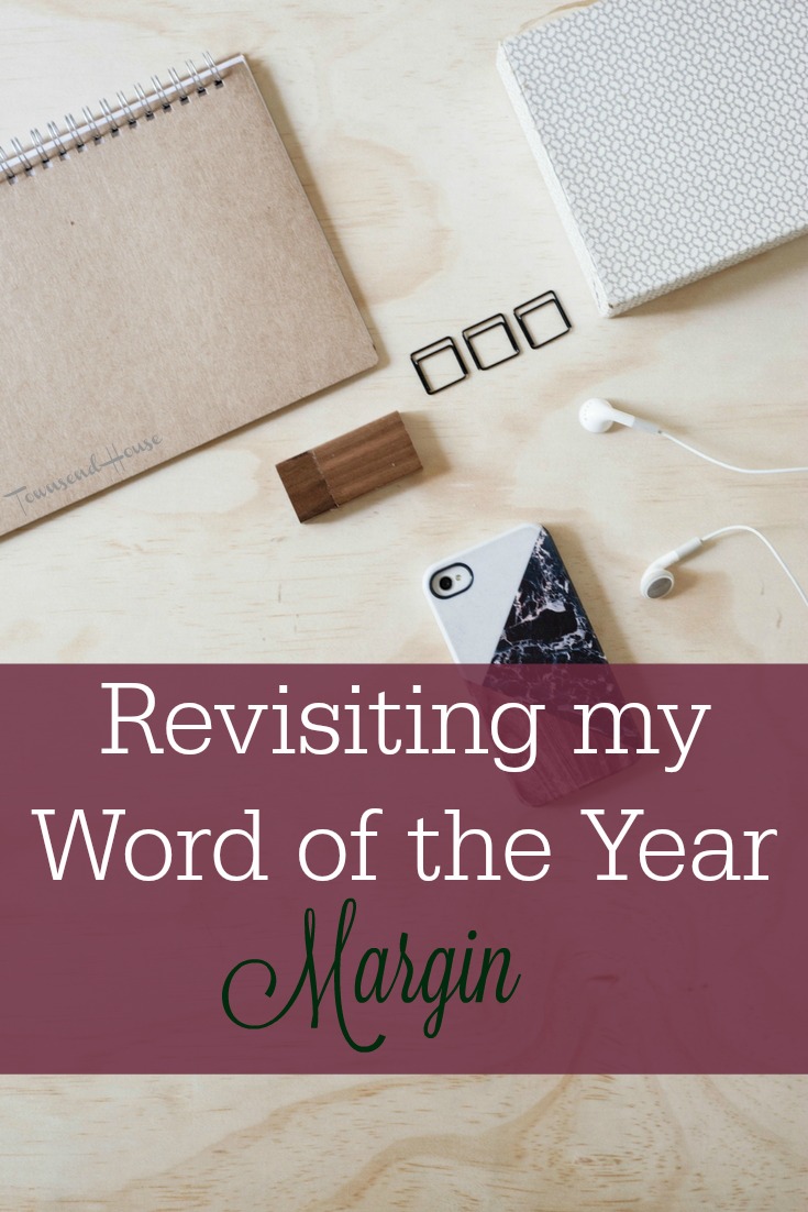 Margin – Revisiting my Word of the Year