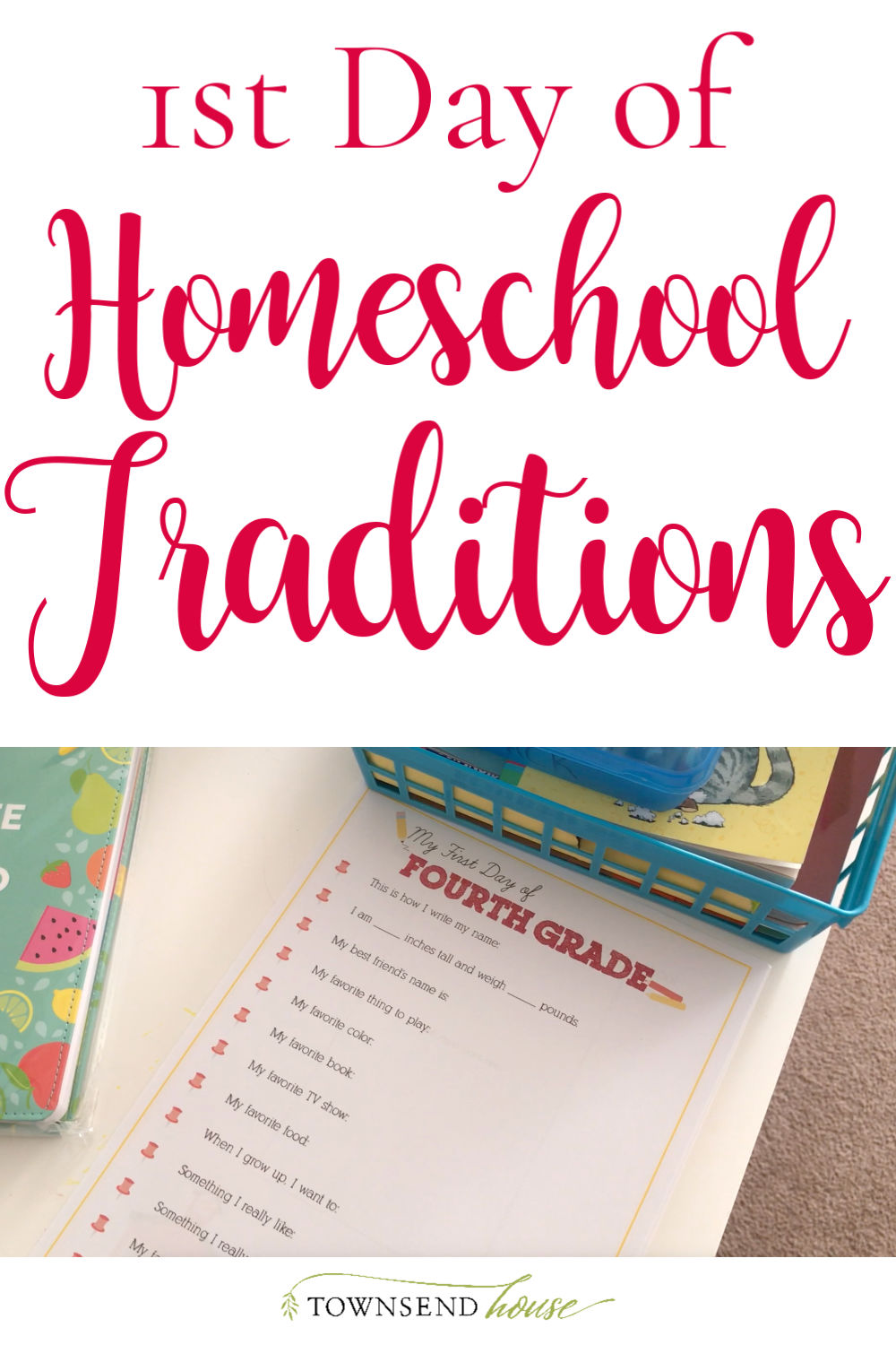 Homeschool Traditions for a Great 1st Day!