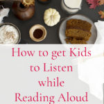How to Get Kids to Listen While Reading Aloud