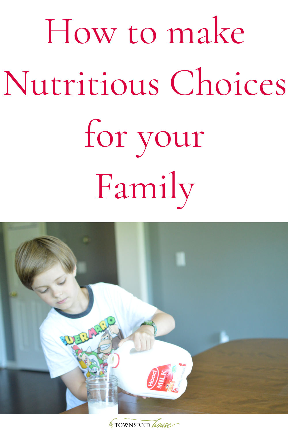 How to make Nutritious Choices for your Family