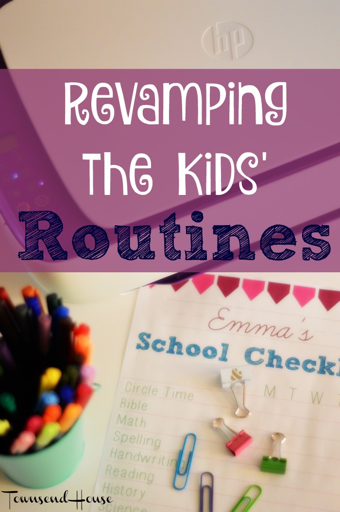 Revamping the Kids’ Routines