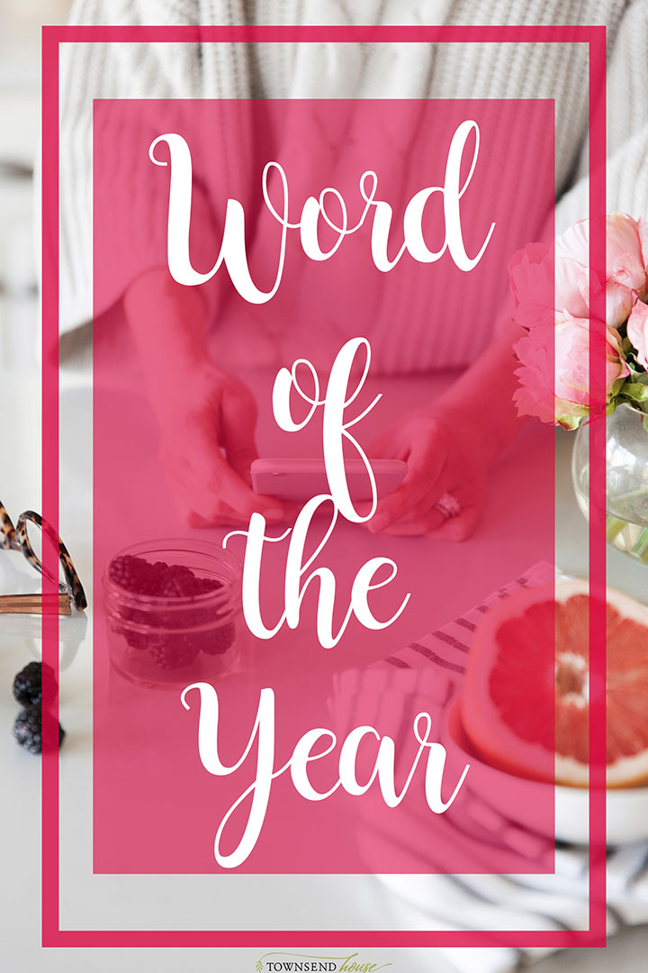 Word of the Year and Living Your Best Life