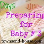 {31 Days} Preparing for Baby # 3 – Planning to Nurse Again