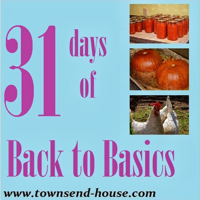 {31 Days} Back to Basics Day 30