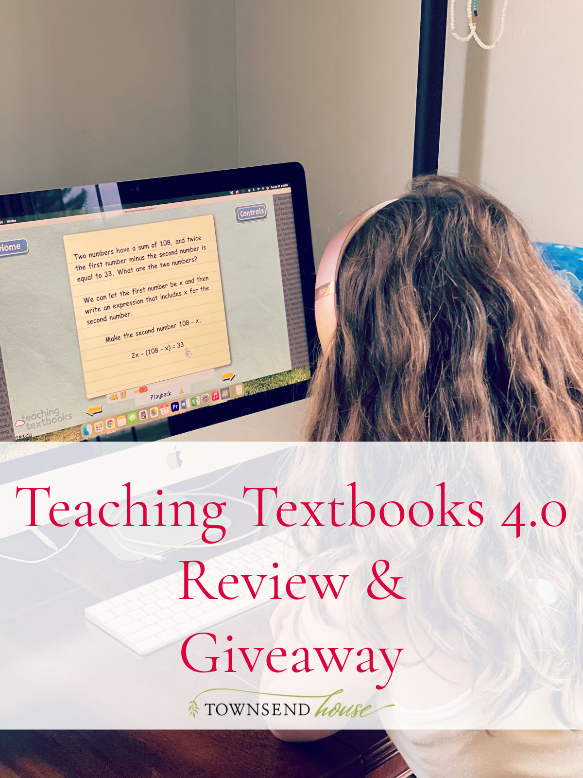 Teaching Textbooks 4.0: Why we love it